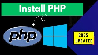Install PHP on Windows 11 for Web Development – Step by Step