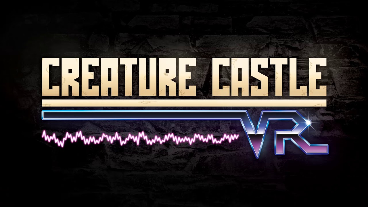 Creature Castle VR Teaser Track YouTube