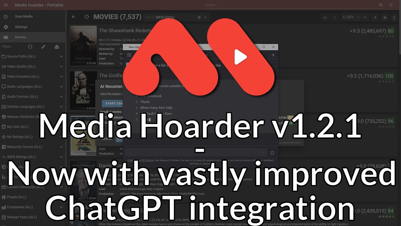Media Hoarder v1.2.1 Now with vastly improved ChatGPT integration