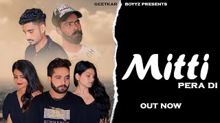 Mitti Pera Di Kulwinder Malli Abhilaksh Ferozpur New Punjabi Song 2023