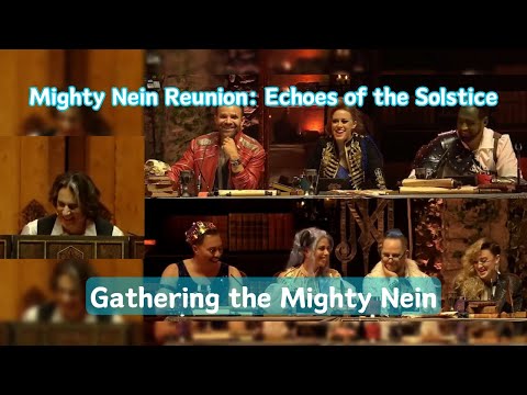 Gathering the Mighty Nein | Mighty Nein Reunion: Echoes of the Solstice