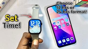 How to Set Time on Any Smartwatch | Smartwatch Time & Date Settings