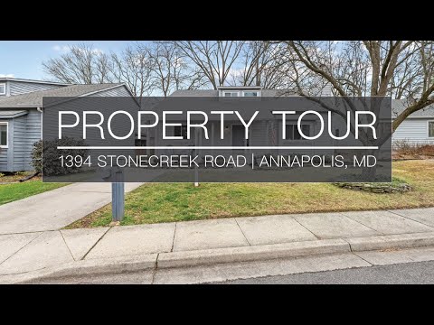 1394 Stonecreek Road, Annapolis, MD home video tour