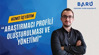 Web Of Science, Scopus, Google Scholar Ve Orc Id Araştırmacı Profili Oluşturulması Ve Yönetimi