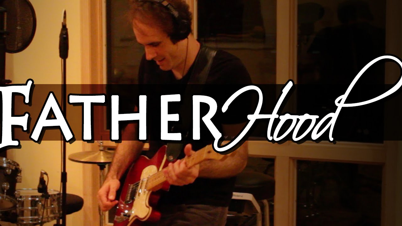 Fatherhood - Song by Nathan Goodman