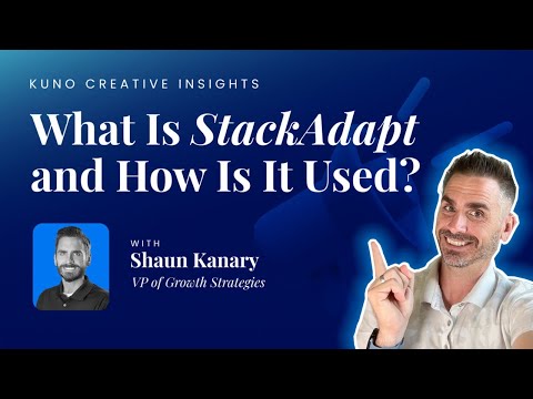 What Is Stackadapt Programmatic Advertising Explained Kuno Creative Inbound Marketing Services