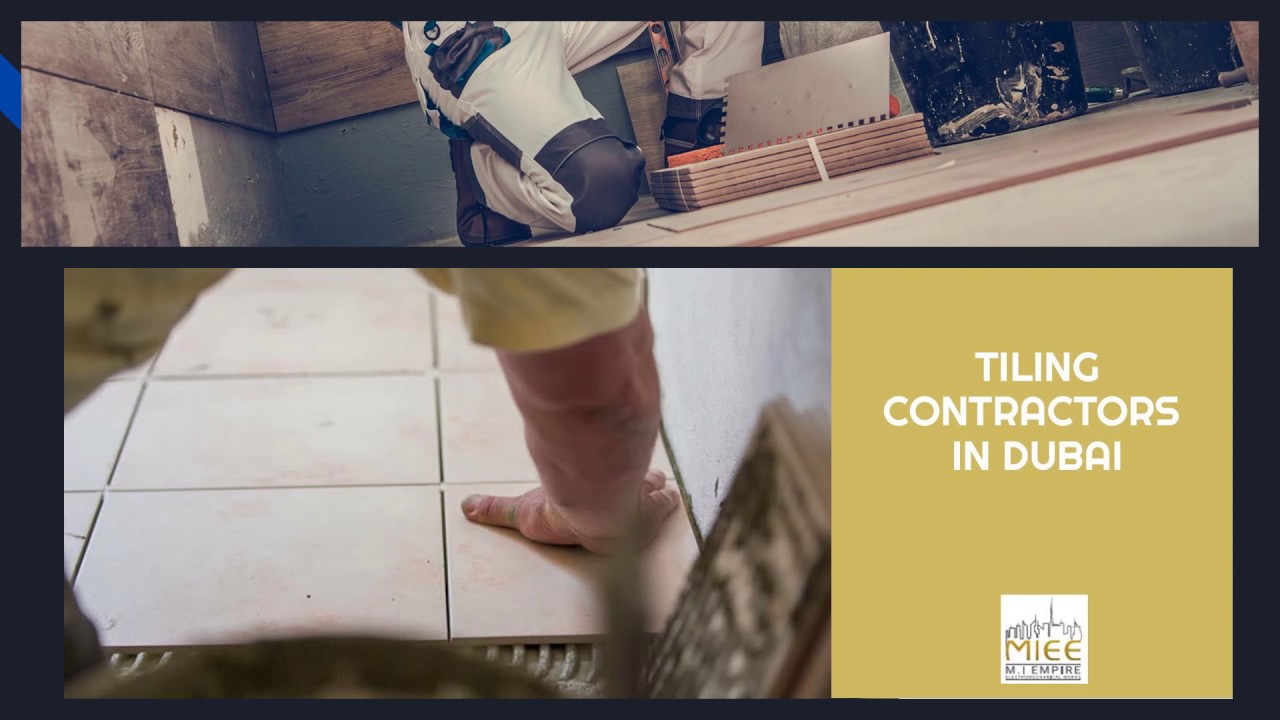 Tiling contractors in Dubai Flooring Companies in Dubai MI Empire