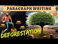 Deforestation 🌲 | Paragraph Writing | Environmental Essay