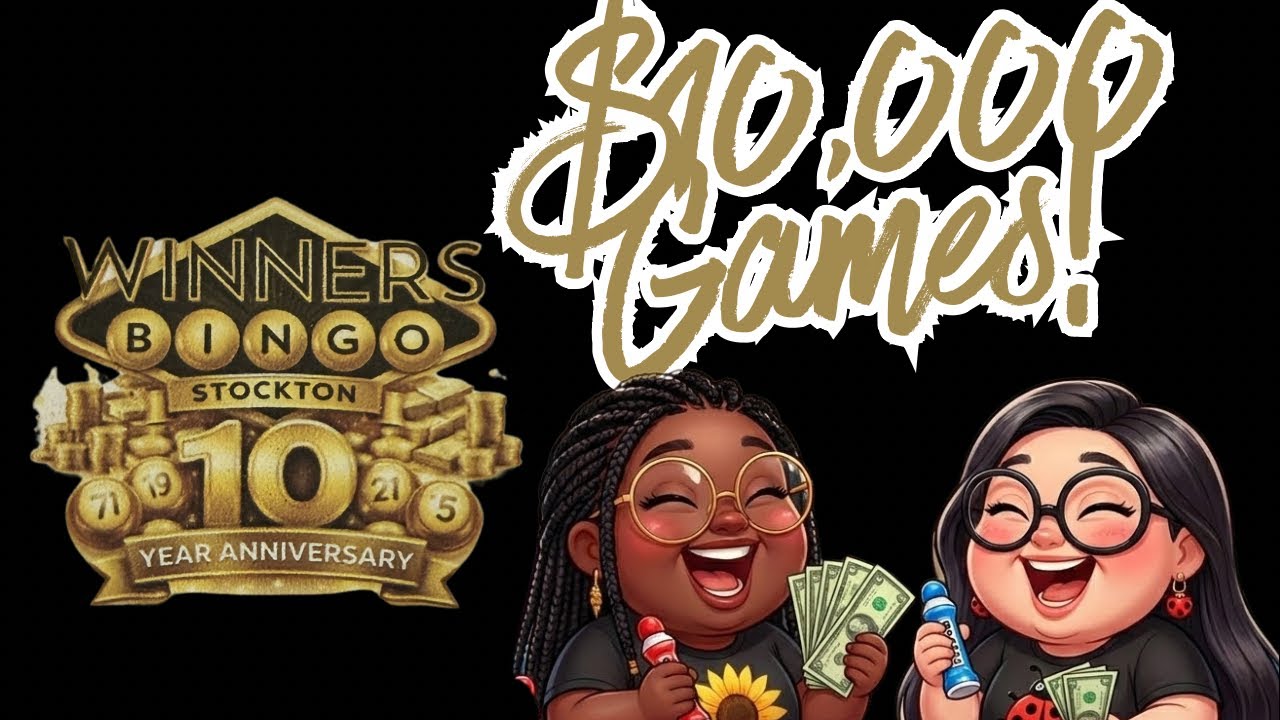 Winners Bingo 10 Year Anniversary $10,000 Event!
