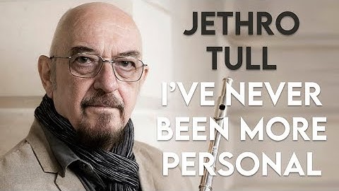 Jethro Tull’s Ian Anderson Speaks Out: New Album, Global Chaos & More!