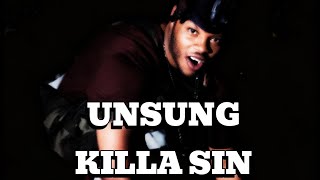 Mickey Factz Presents UNSUNG Season 1, Episode 1: KILLA SIN