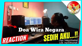 REACTION - DOA WIRA NEGARA APAK HARRY KHALIFAH BAND