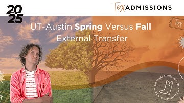 UT-Austin Spring Versus Fall External Transfer