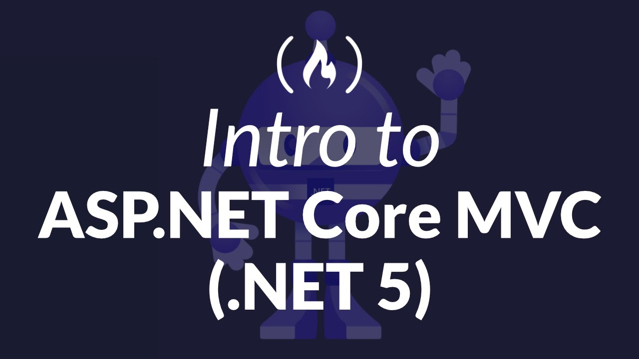 สอน mvc  New Update  ASP.NET Core MVC Course (.NET 5)