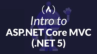 ASP.NET Core MVC Course (.NET 5)