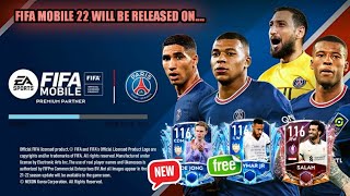 FIFA MOBILE 22 CONFIRMED RELEASE DATE + NEW PLAYERS | UPDATE ON MISSING PLAYERS | INVESTMENTS