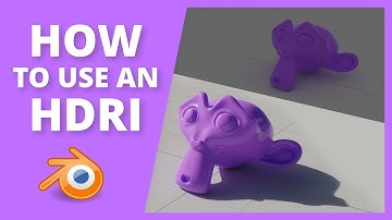 How to use an HDRI in Blender + Cycles