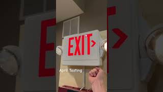 April Emergency Light and Exit Sign Testing #exitsign #emergencylight #safety #testing #led #pass