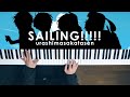 SAILING!!!!! - 浦島坂田船 (Piano Cover) / 深根