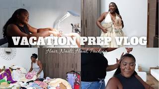 Vacation Prep Vlog: Getting my hair and nails done, packing....