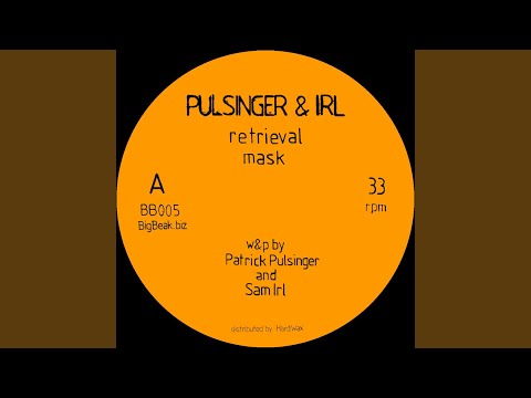 Pulsinger & Irl — Retrieval