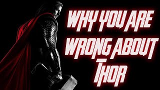 Why you are wrong about Thor! | Mr Blueberry
