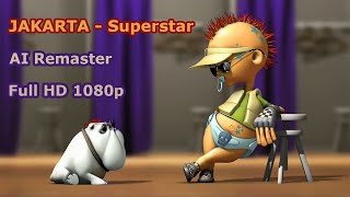 JAKARTA - Superstar AI Remaster Full HD 1080p (качество видео и аудио)