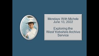 MWM Exploring the West Yorkshire Archive Service