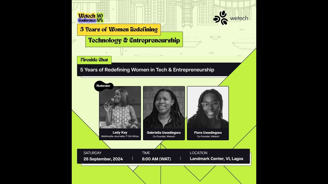 Wetech 2024 Flagship Conference (September 28th 2024) | Lady Kay TV