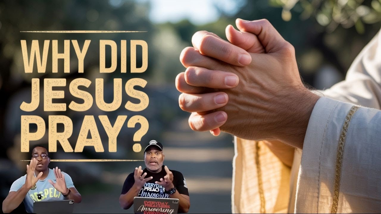 Why Did Jesus Pray to God If He is God? - YouTube