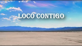 DJ Snake, J. Balvin, Tyga - Loco Contigo (Letra / Lyrics) Resimi