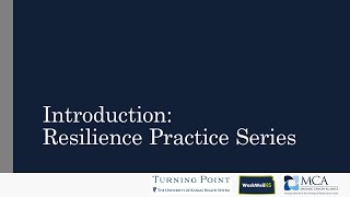 Introduction to Resilience Practice Series