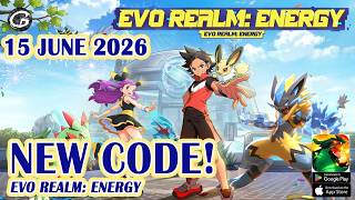 🎁 NEW CODE Evo Realm: Energy Giftcodes & How to Redeem Codes 15 June 2026 - Mobile Game (Android)