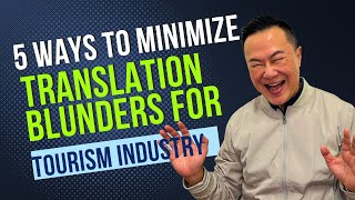 5 ways to minimize translation blunders for Tourism Industry screenshot 2