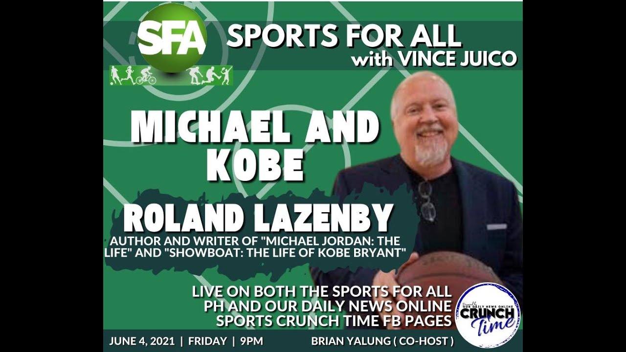 Sports for All PH: Conversations with Author Roland Lazenby