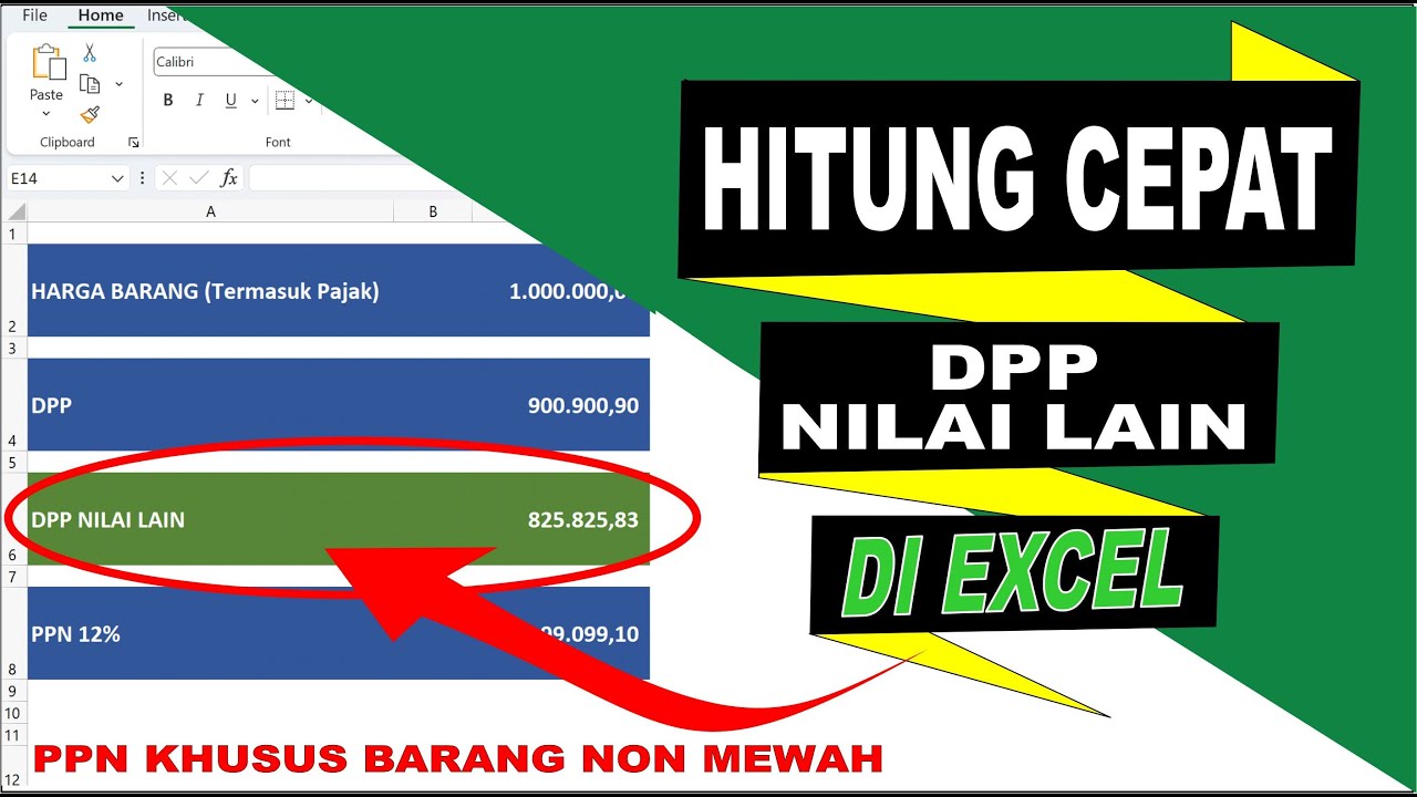 WAJIB TAHU, Cara Cepat Menghitung DPP Nilai Lain di Excel - PANDUAN LENGKAP DAN PRAKTIS !