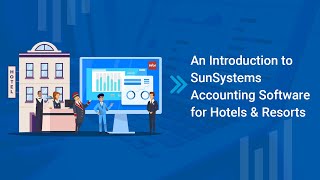 An Introduction to SunSystems Accounting Software for Hotels & Resorts screenshot 1