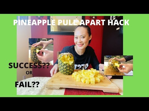 PINEAPPLE PULL APART HACK | SUCCESS ? OR FAIL ?