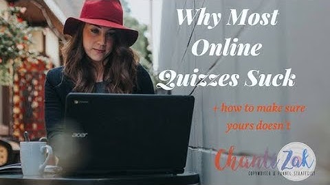 Why Most Online Quizzes Suck