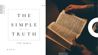 The Simple Truth About the Bible | Boris Jovinov | Murwillumbah Adventist Church
