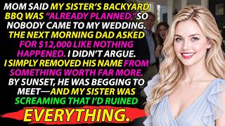 Details My Parents Skipped My Wedding for My Sister’s Backyard BBQ. Next Morning, Dad Asked for $12,000 Guide