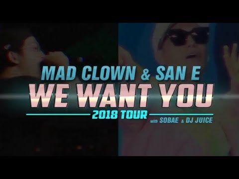 Mad Clown & San E WE WANT YOU 2018 TOUR 매드 클라운 산이 미국 투어