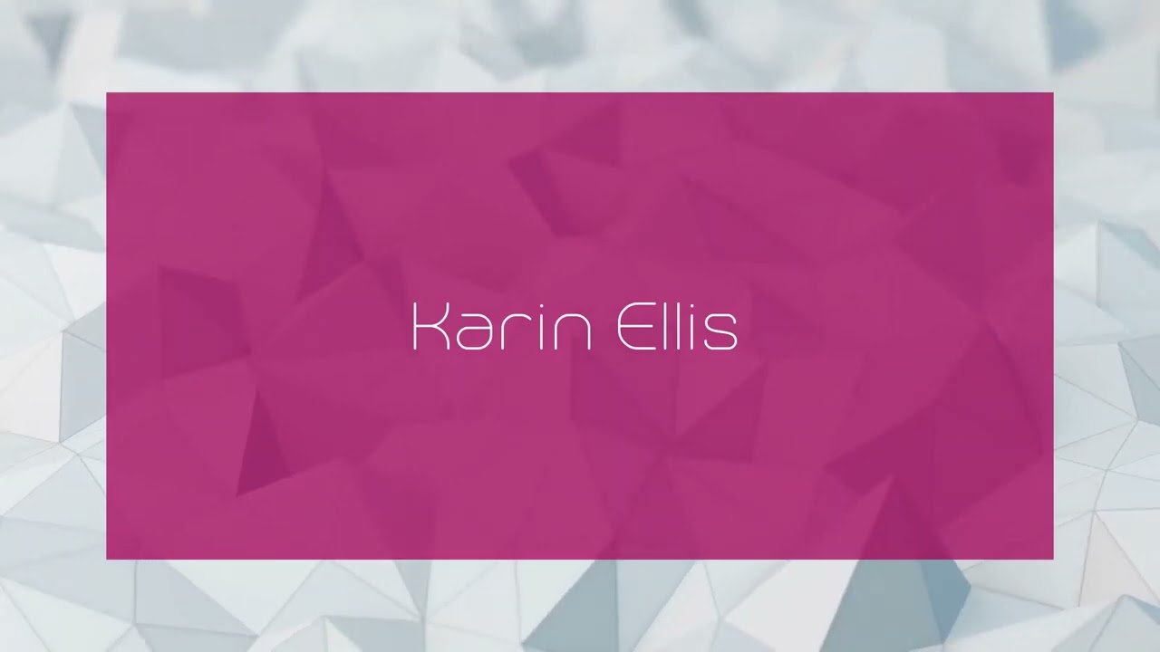 Karin Ellis - appearance