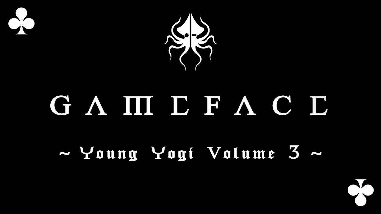 GameFace - Young Yogi Volume 3