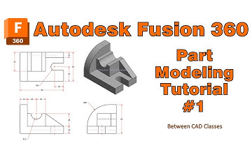 Autodesk Fusion 360 Part Modeling - Tutorial #1