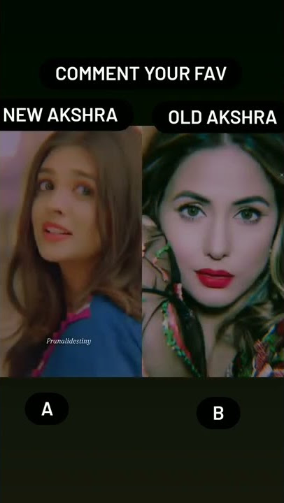 your favourite? new akshra😍 or old akshra😍 ye rishta kya kehlata hai #song #shots