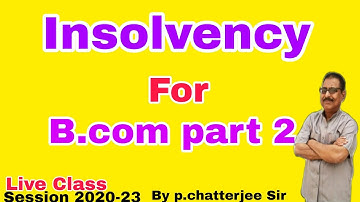 #1 Insolvency | B.Com Part 2 Ses2020-23 statement of affairs format discussion