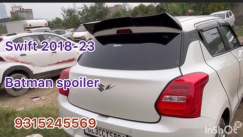 Swift batman spoiler installation swift Batman spoiler Ki fitting swift batman spoiler price #swift