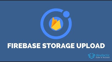 How to Store Files on Firebase Storage with Ionic