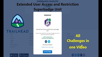 Extended User Access and Restriction Superbadge Unit|| All Challenges